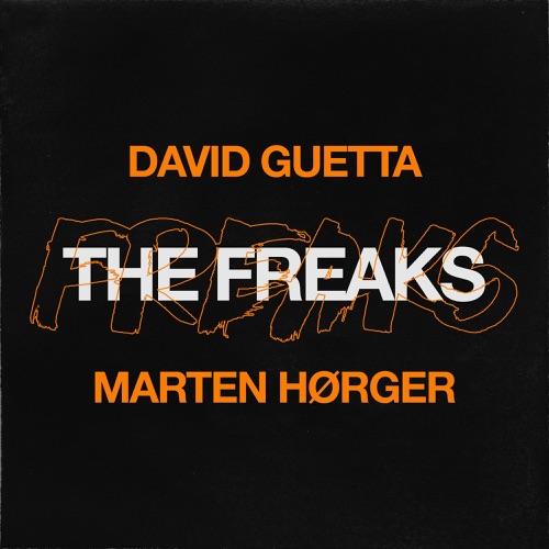 David Guetta & Marten Hørger – The Freaks – Single [iTunes Plus AAC M4A]