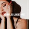 Girls Like Me - Ashlyn Victoria lyrics