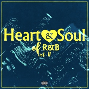 Heart & Soul Of R&B (Vol. 2)