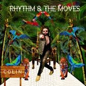 Rhythm & the Moves (Radio Edit) artwork