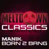 Born 2 Bang - Single album lyrics, reviews, download