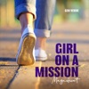 Girl on a Mission (Magnificat) - Single