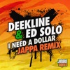 I Need a Dollar (Jappa Remix) - Single