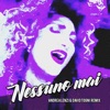 Nessuno Mai (Remix) - Single