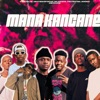 Mana Kancane (feat. ChillyboyRsa, Nox Man & Kgocee) - Single