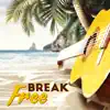 Break Free: Exceptional Guitar & Ocean Sounds to Dissolve Negativity & Fulfill Our Dreams, Therapy Music for Healing, Forgiveness & Sleep album lyrics, reviews, download
