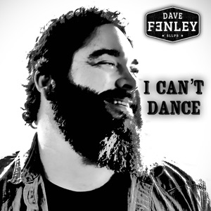 Dave Fenley - I Can’t Dance - Line Dance Choreographer