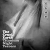 Titanium Night Terrors - EP album lyrics, reviews, download