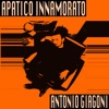 Apatico Innamorato - Single