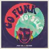 Go Funk Yo' Self album lyrics, reviews, download