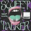 Sweet Talker (Navos Remix) - Single album lyrics, reviews, download