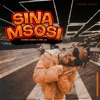 Sina Msosi - Single