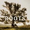 Roots artwork