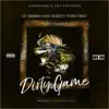 Dirty Game (feat. Goo Glizzy & Yung Choc) - Single album lyrics, reviews, download