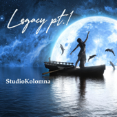 Legacy Pt.1 - StudioKolomna