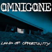 Omnigone - Land of Opportunity