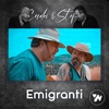 Endri & Stefi - Emigranti