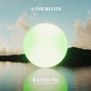 Missing You (feat. Isabèl Usher & James Francis) - Single