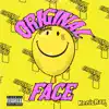 Original Face album lyrics, reviews, download