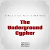 Stream & download The Underground Cypher (feat. Gio Pesos & DTB Olmo) - Single