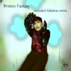Broken Fantasy - Single