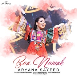 Aryana Sayeed - Baa Namak