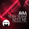 Yeah Yeah / Need Me - Single