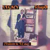 Legacy (Tribute to Tc Esq) - Single album lyrics, reviews, download