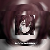 Mockingbird (Speed Up) [Remix] artwork