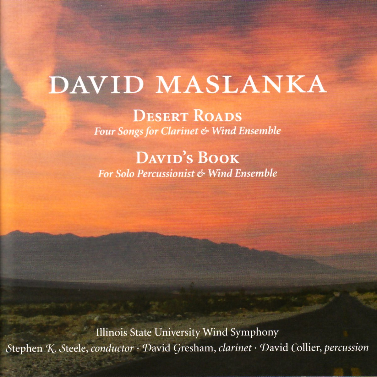 Песня desert. David Maslanka. Davids Road. Desert Song Words.