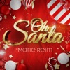 Oh Santa - Single