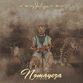 Nomayeza (feat. Ntsika) artwork