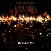 Behind Me (feat. Ibiza Island & Ibiza Night Beach) - Single album lyrics, reviews, download