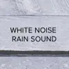 White Noise Relaxation song lyrics