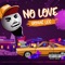 No Love - Donae' Lee lyrics