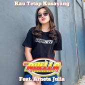 Kau Tetap Kusayang (feat. Arneta Julia) artwork