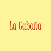 La Cabaña artwork