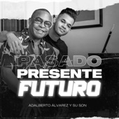 Pasado, Presente y Futuro artwork