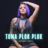 Toma Plok Plok (feat. Theus Costa) song lyrics