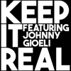 Keep It Real (feat. Johnny Gioeli) - Zakkujo