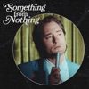 Something from Nothing - Single