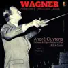 Stream & download Wagner: Overtures, Preludes & Aria by André Cluytens