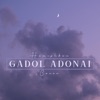 Hamishkan - Gadol Adonai