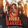 Double Barrel - Single