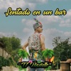 Sentado en un bar - Single
