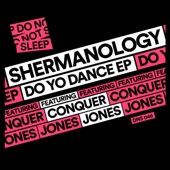 Shermanology - Do Yo Dance (Edit)