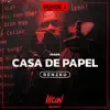 Casa de Papel - Single album lyrics, reviews, download