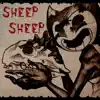 Sheep Sheep (feat. Capt. RedBeard & Dr G) - Single album lyrics, reviews, download