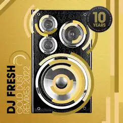 Gold Dust - Single by DJ Fresh & Skepsis album reviews, ratings, credits