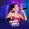 Eduardo e Monica dos Dias Atuais (Ao Vivo) - Single